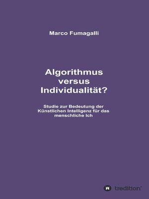 cover image of Algorithmus versus Individualität?